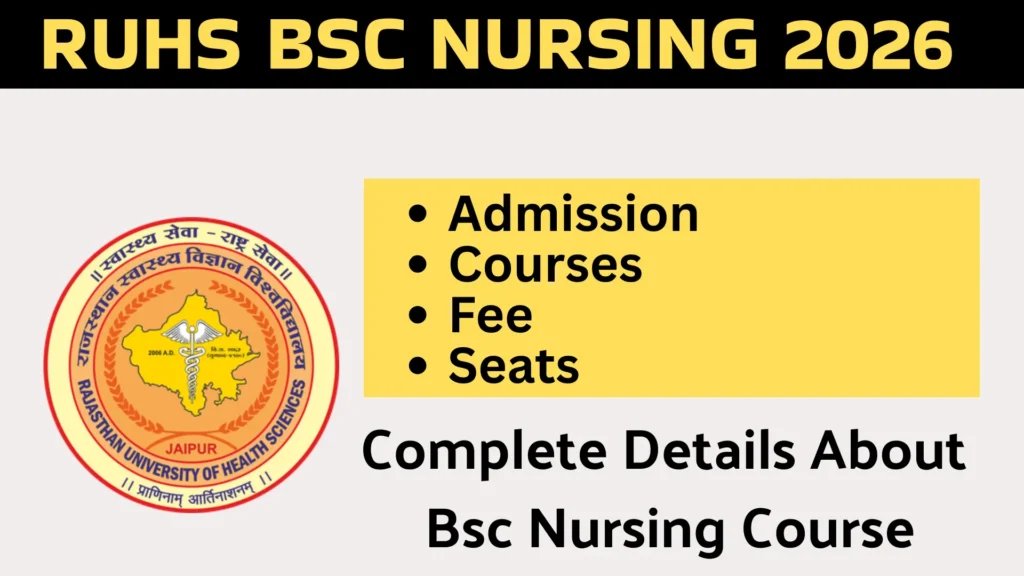 RUHS BSC NURSING ADMISSION 2026