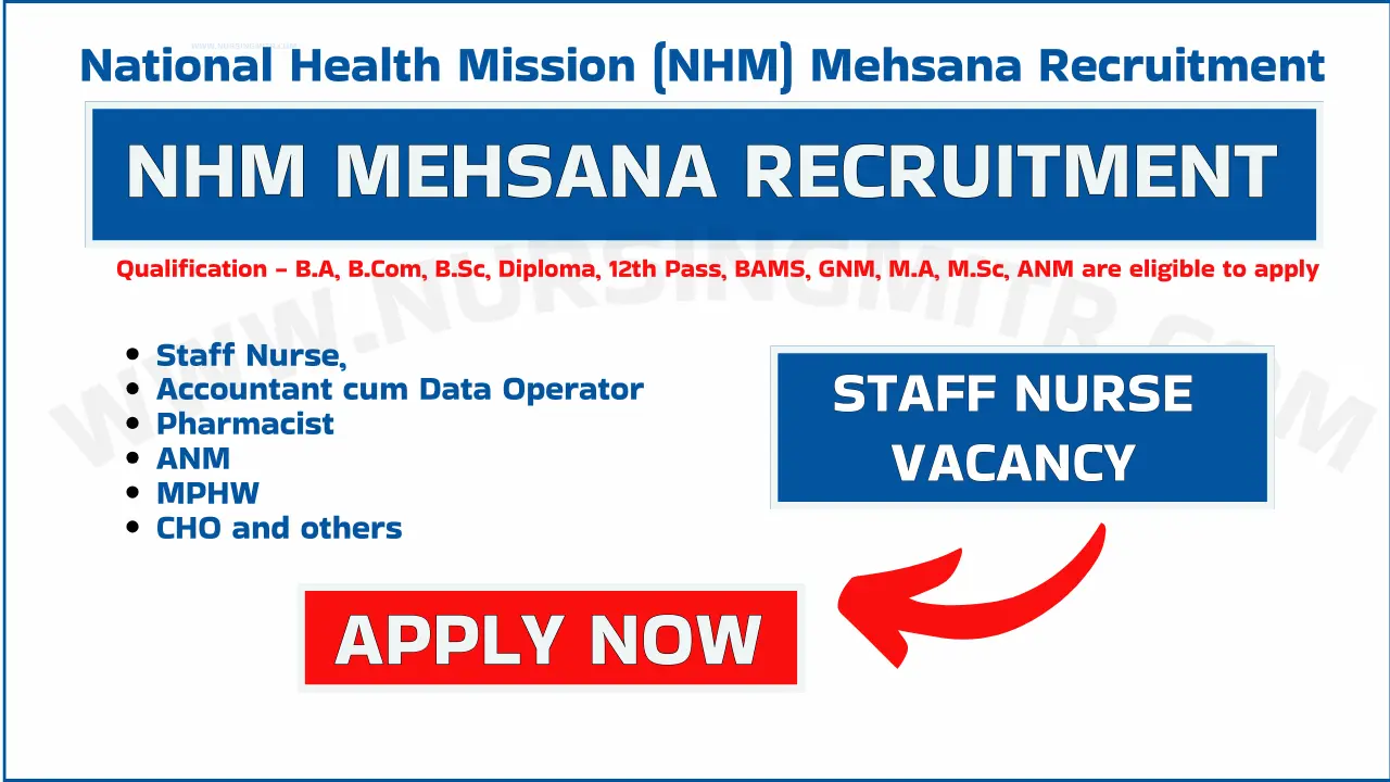 NHM Mehsana Recruitment 2025