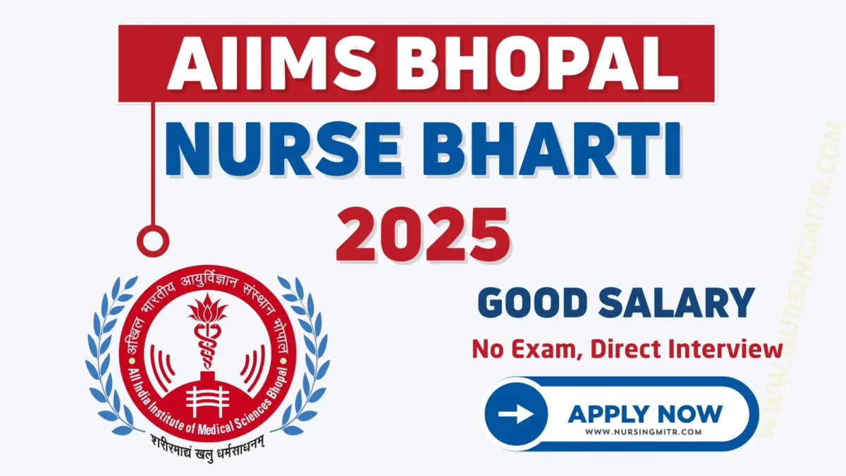 AIIMS Bhopal Nurse Bharti 2025