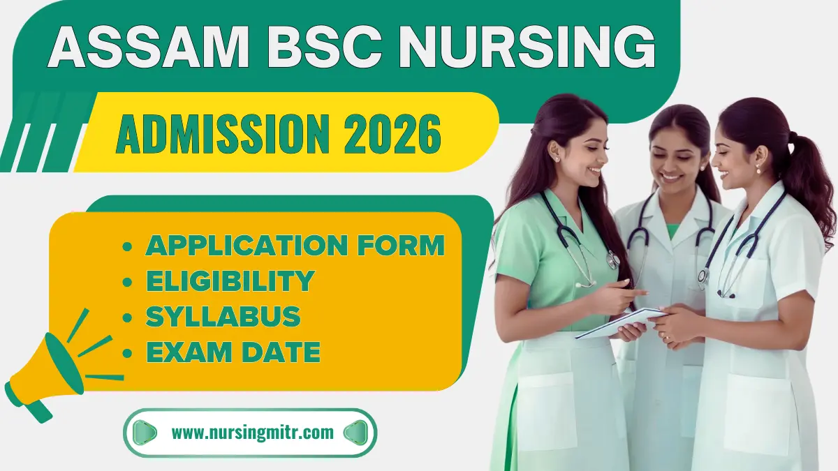 Assam BSc Nursing Admission Assam BSc Nursing Admission