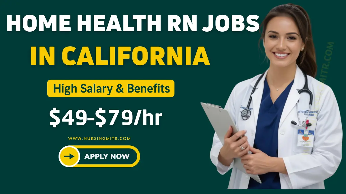 Home Health RN Jobs in California