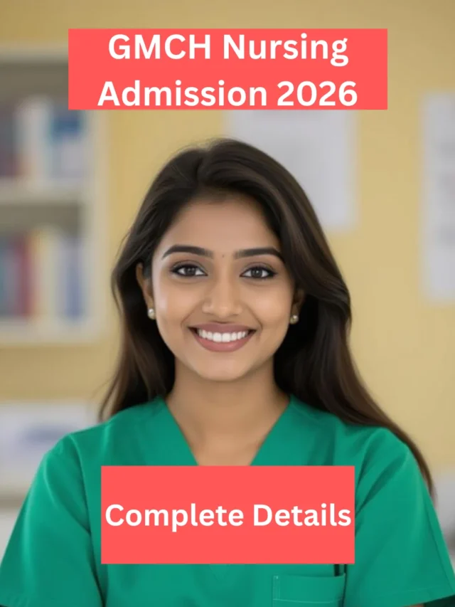 GMCH BSc Nursing 2026