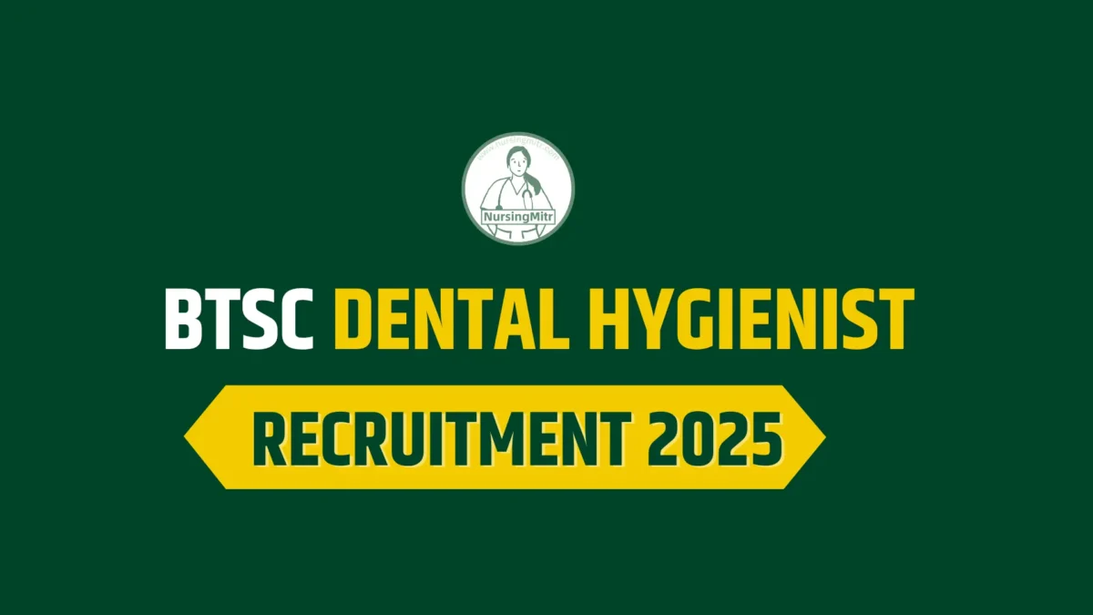 BTSC Bihar Dental Hygienist Recruitment 2025 702 Posts, Apply Online for BTSC Vacancy