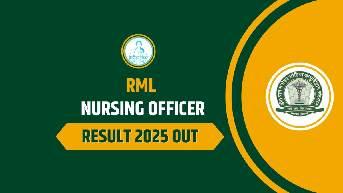 RML Nursing Officer Result 2025 Out - Download Result PDF, Check Rank & Next Process at drrmlims.ac.in