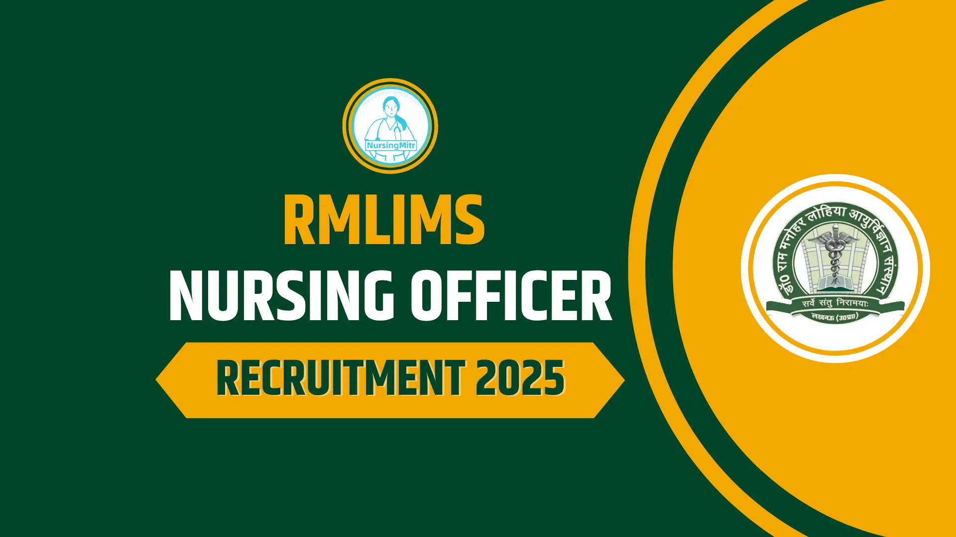 RMLIMS Nursing Officer Recruitment 2025 Apply