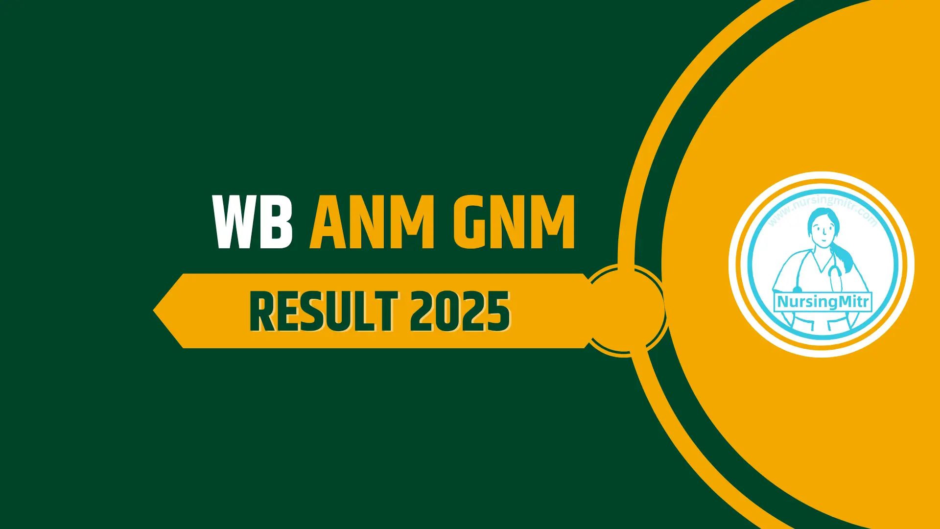 WB ANM GNM Result 2025