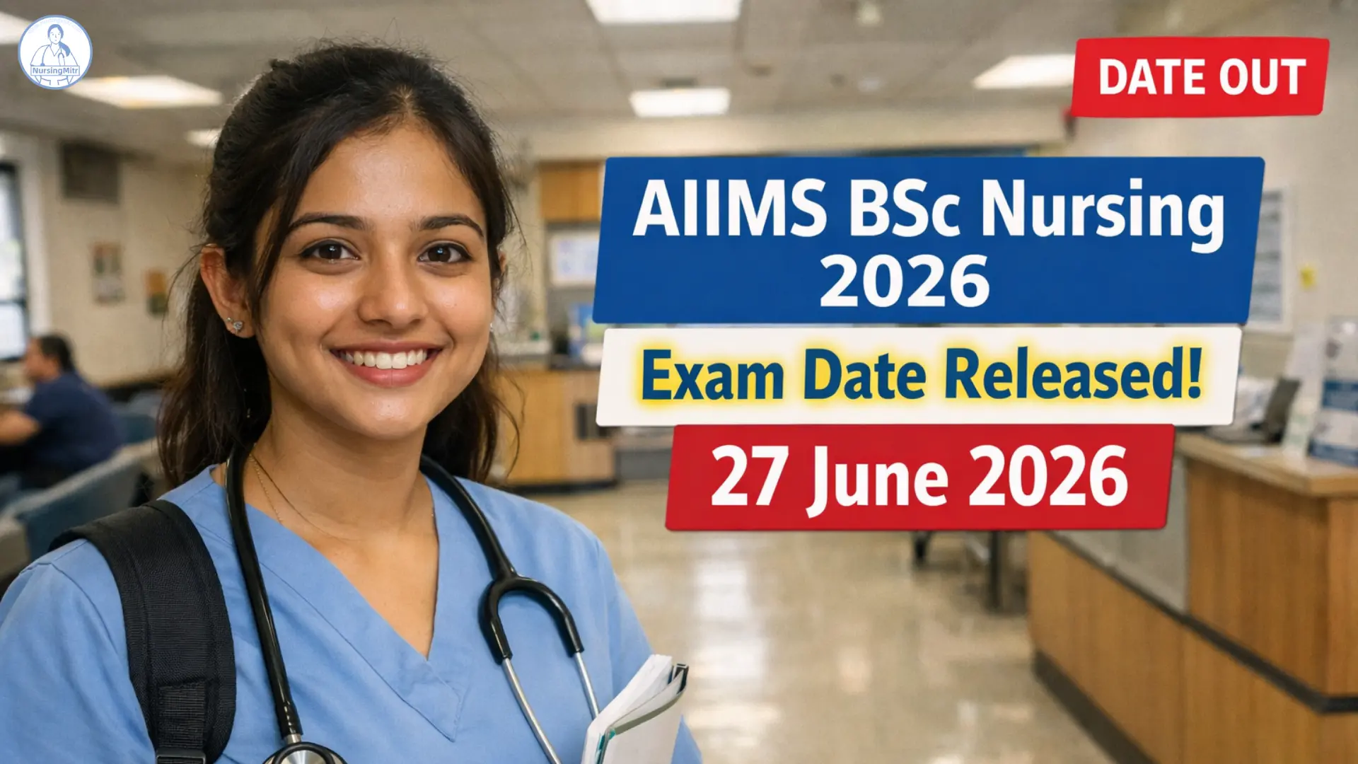 AIIMS BSc Nursing Entrance Exam 2026 exam date released notification image