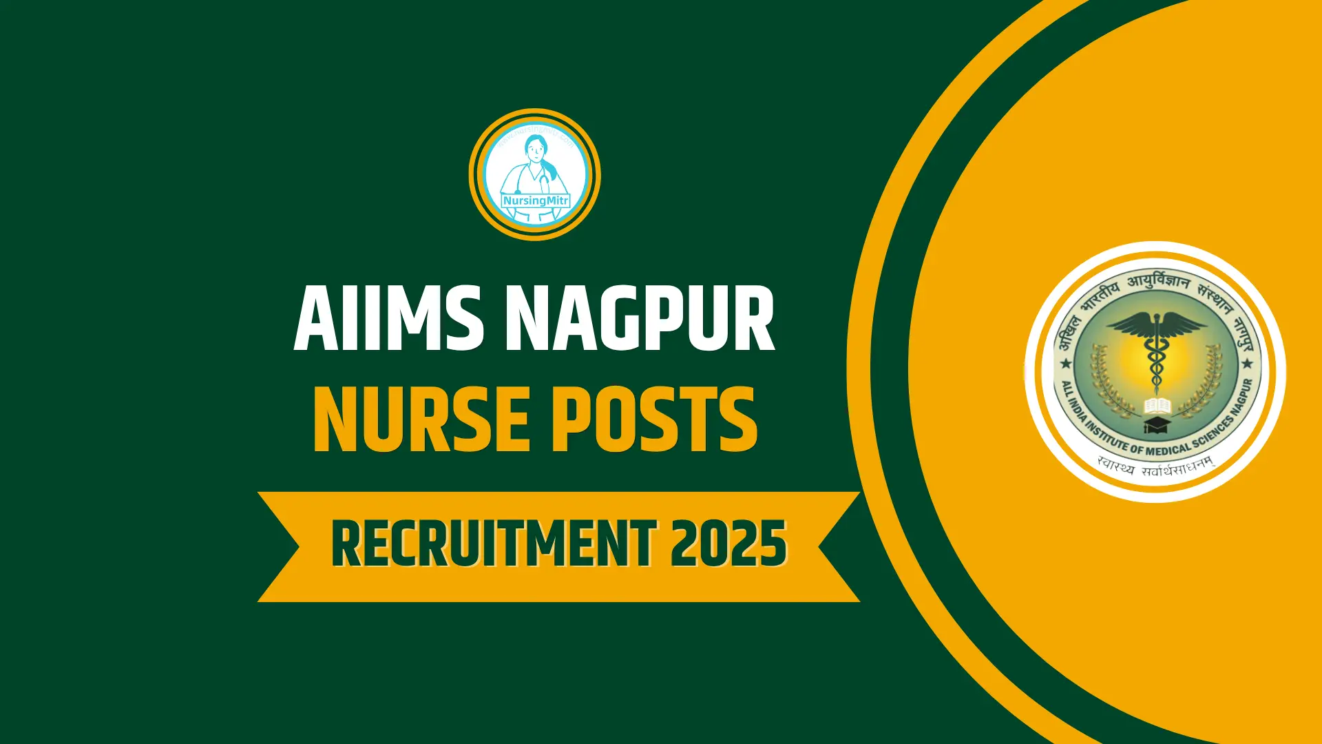 AIIMS Nagpur Recruitment 2025 Apply @ aiimsnagpur.edu.in for Project Nurse Posts