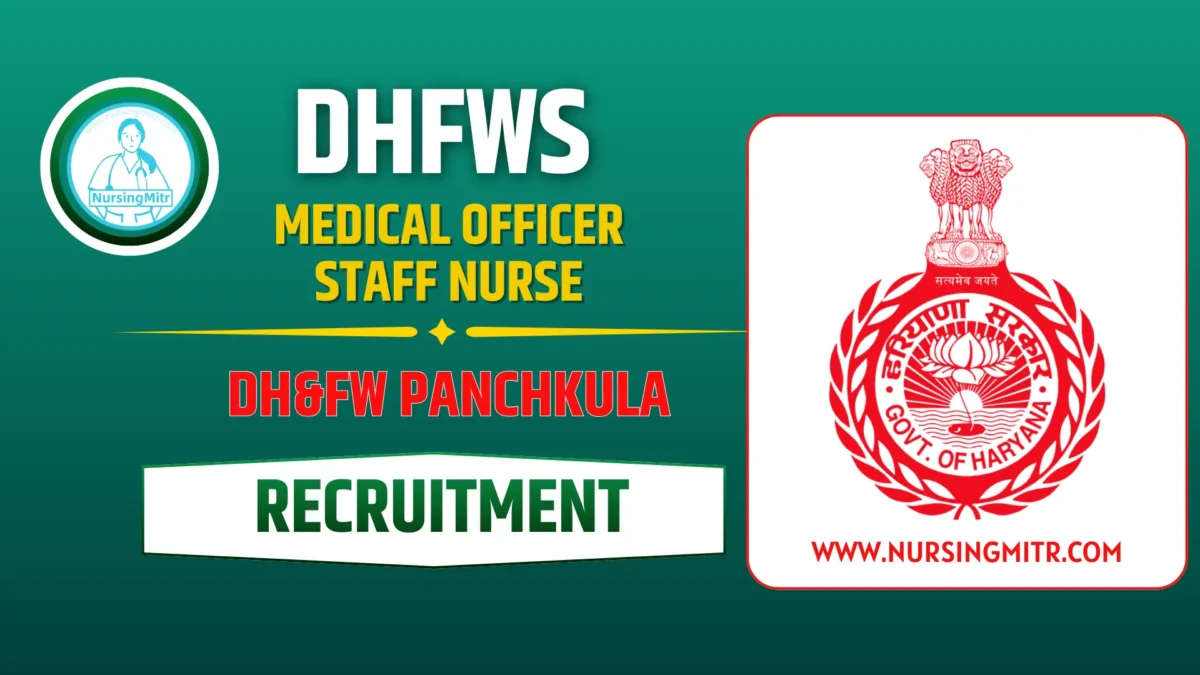DHFWS Recruitment 2025: Medical Officer, Staff Nurse, Specialist & Lab Technician Vacancies
