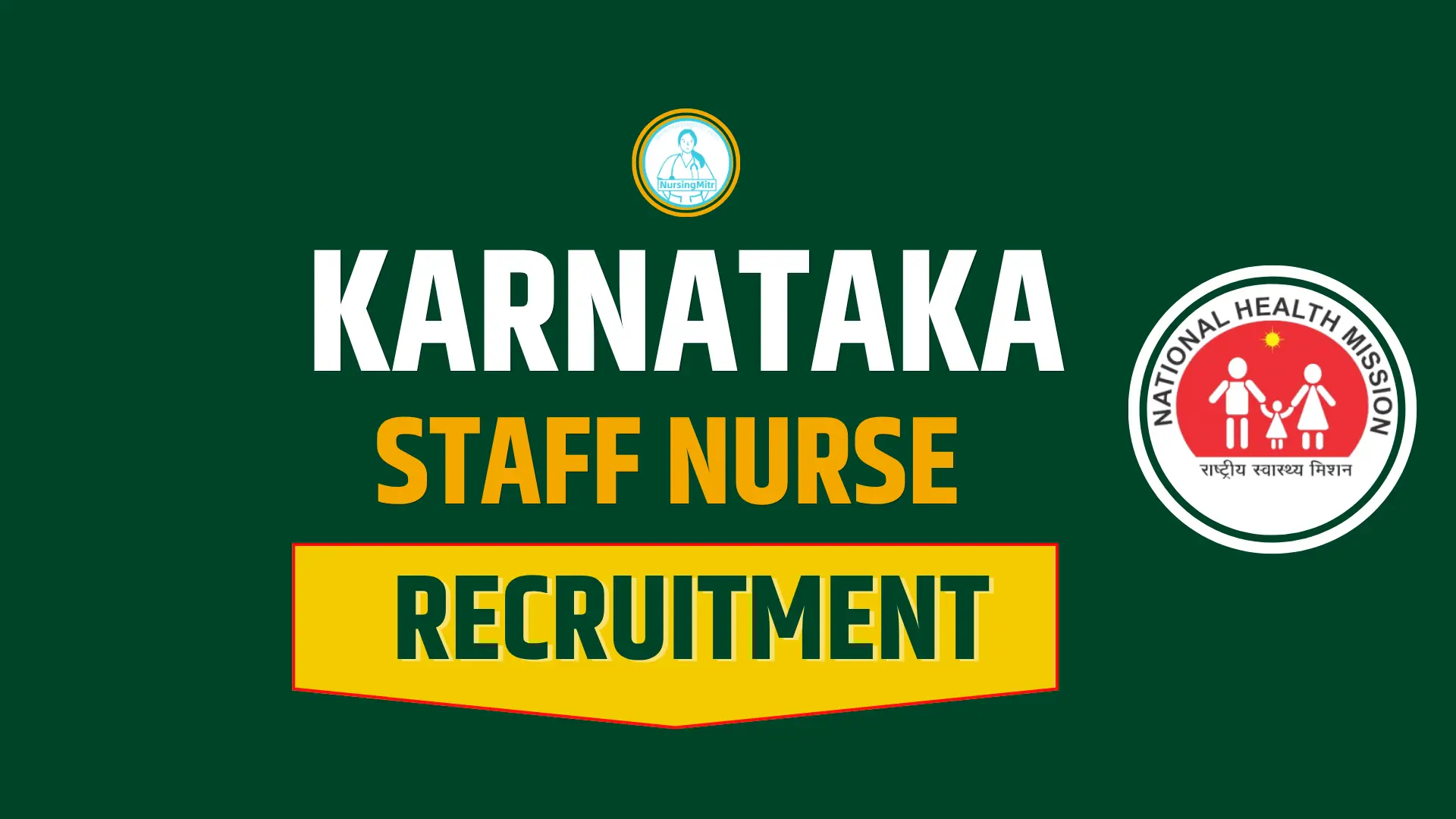 Karnataka Staff Nurse Vacancy