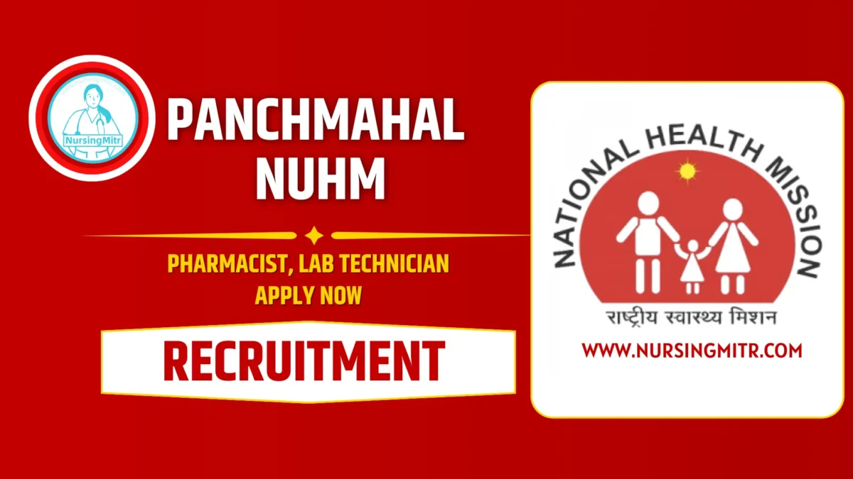 Panchmahal NUHM Recruitment 2025 Apply Now For Pharmacist, Lab Technician