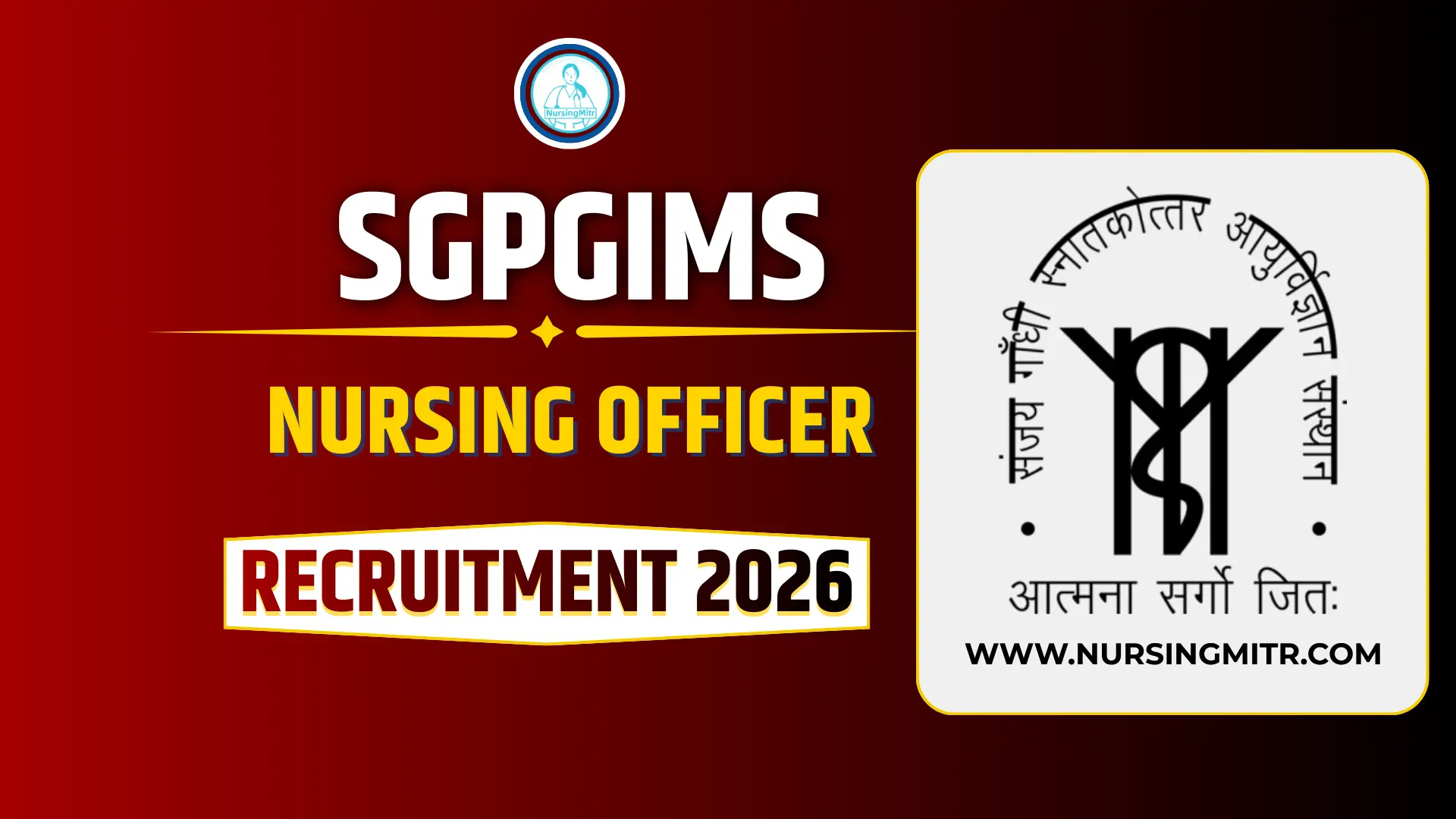 SGPGIMS Nursing Officer Recruitment 2026