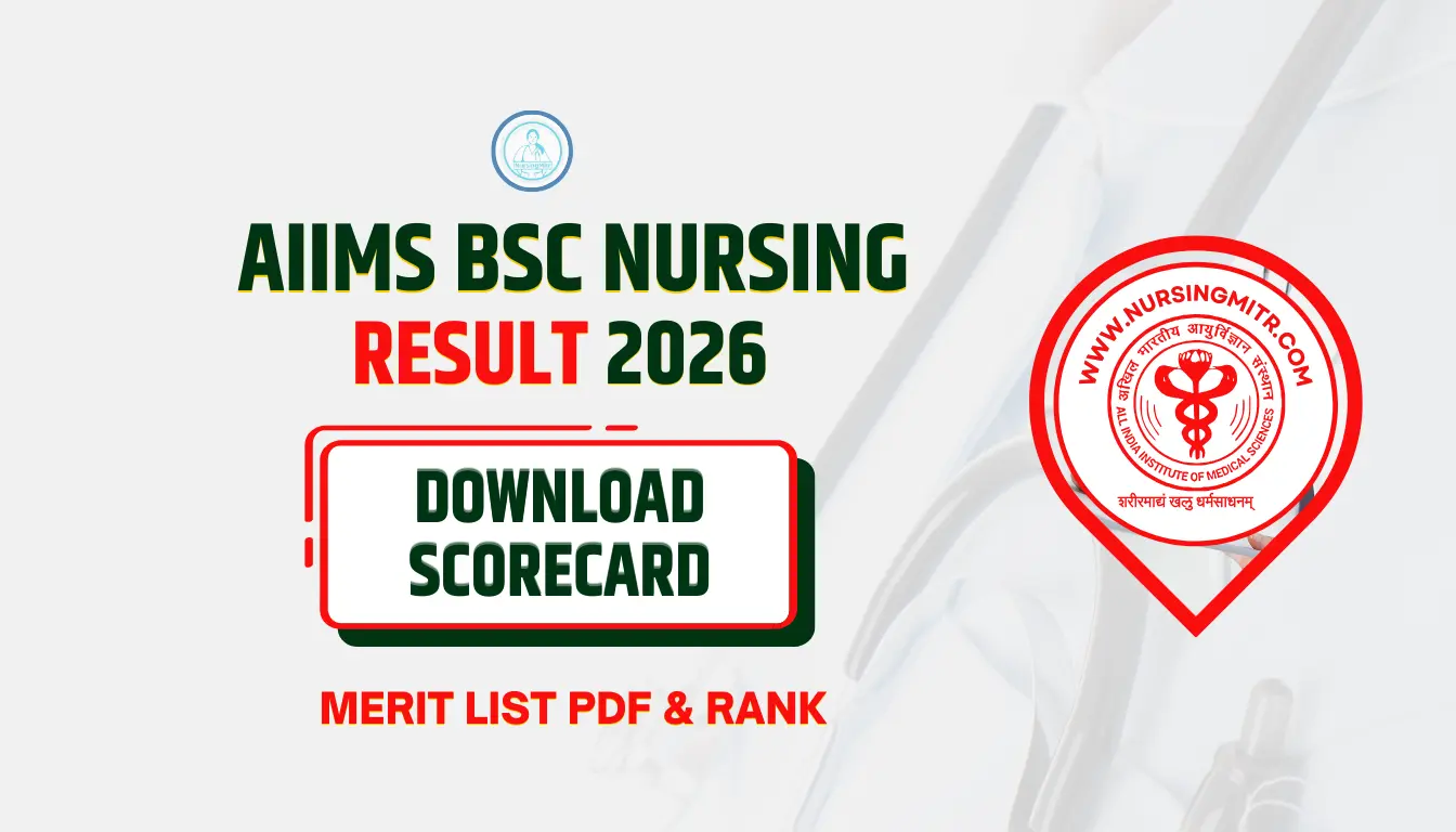 AIIMS BSc Nursing Result 2026 – Download Scorecard, Merit List PDF & Rank