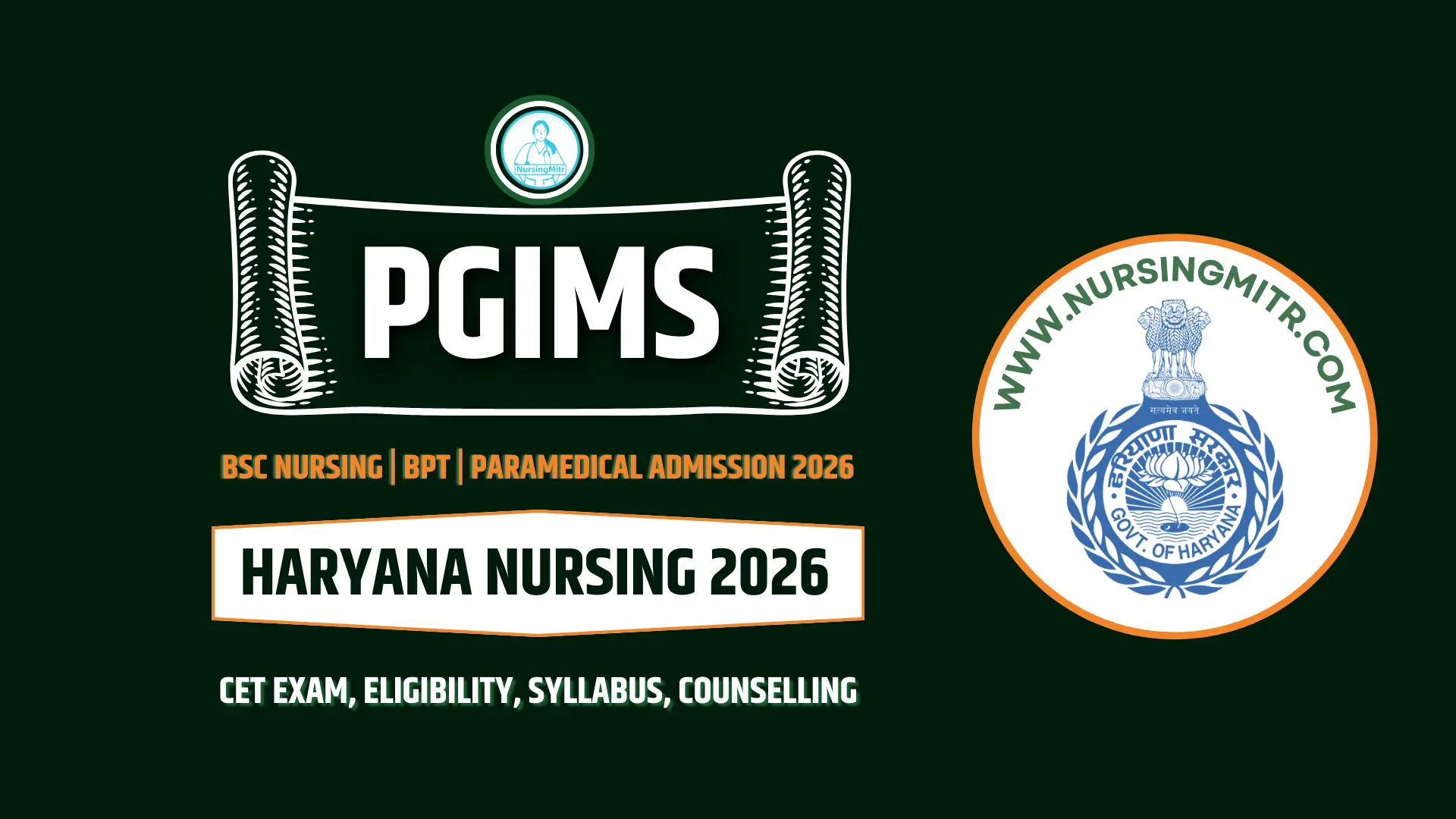 Haryana BSc Nursing 2026: PGIMS Nursing, CET Exam, Eligibility, Syllabus, Counselling