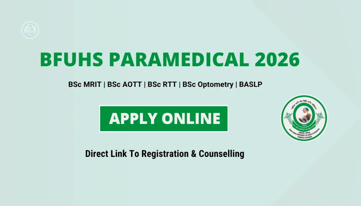 BFUHS Paramedical Admission 2026 Registration, Merit & Counselling Explained