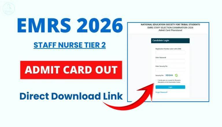 EMRS Staff Nurse Tier 2 Admit Card 2026 released hall ticket download