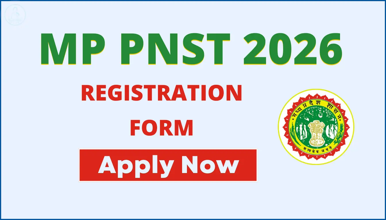 MP PNST 2026 Online Form Notification and Application Details