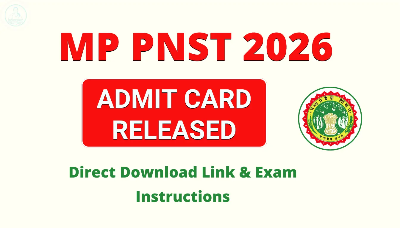 MP PNST Admit Card 2026 Released: Download Hall Ticket, Check Exam Date & Centre