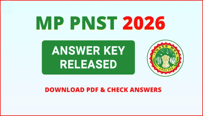 MP PNST Answer Key 2026 Released: Download PDF & Check Answers