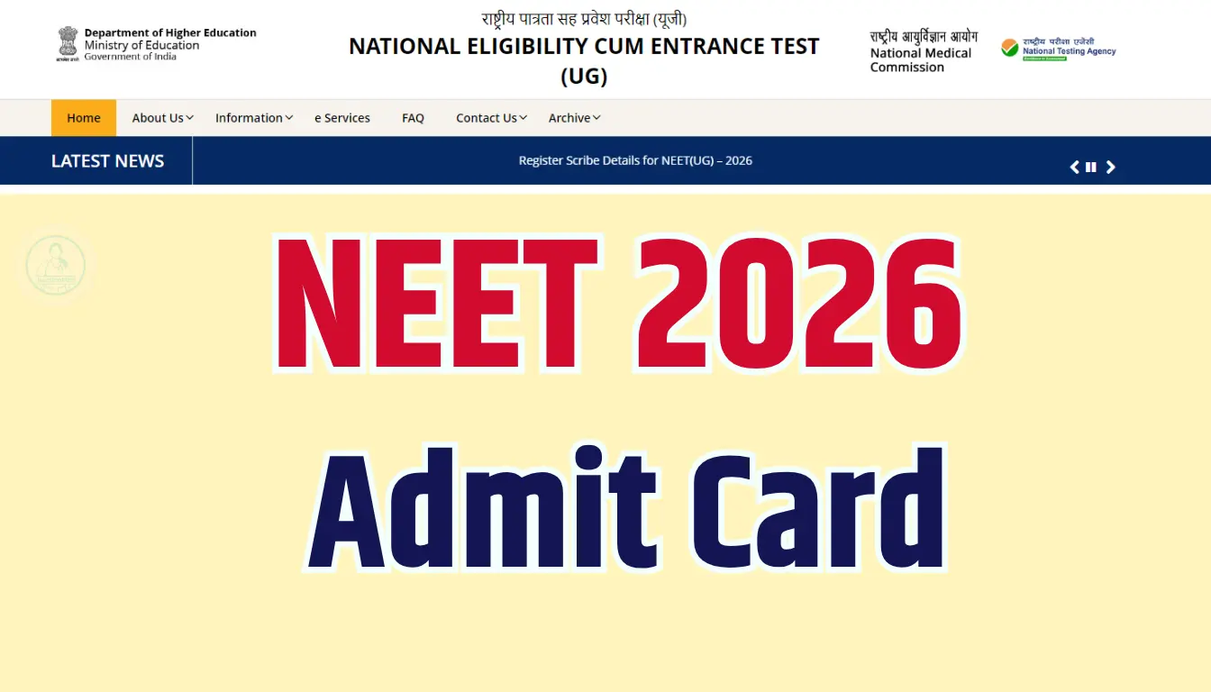 NEET 2026 Admit Card News: Download Hall Ticket