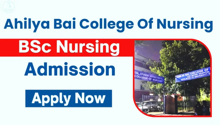 Ahilya Bai College of Nursing Delhi BSc Nursing Admission 2026 through NEET
