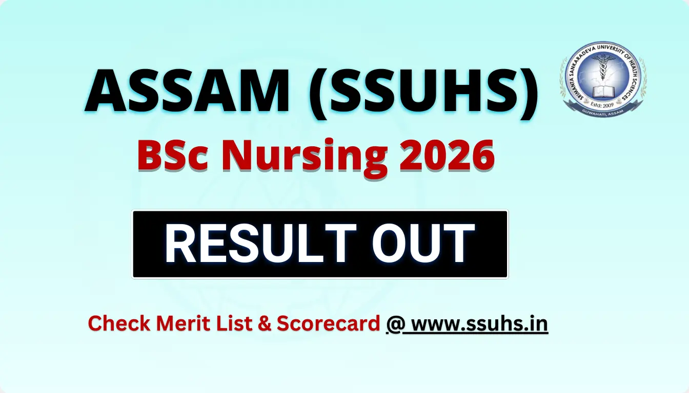 Assam BSc Nursing Result 2026 SSUHS merit list and scorecard download
