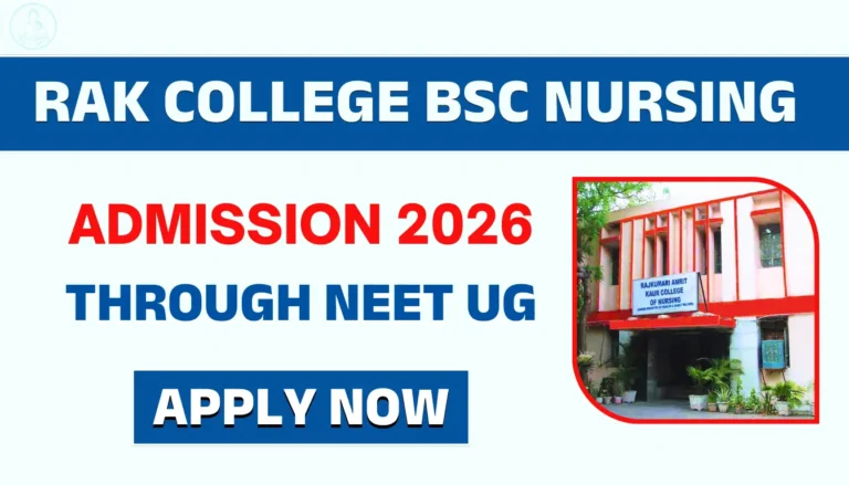 RAK College BSc Nursing Admission 2026 through NEET UG