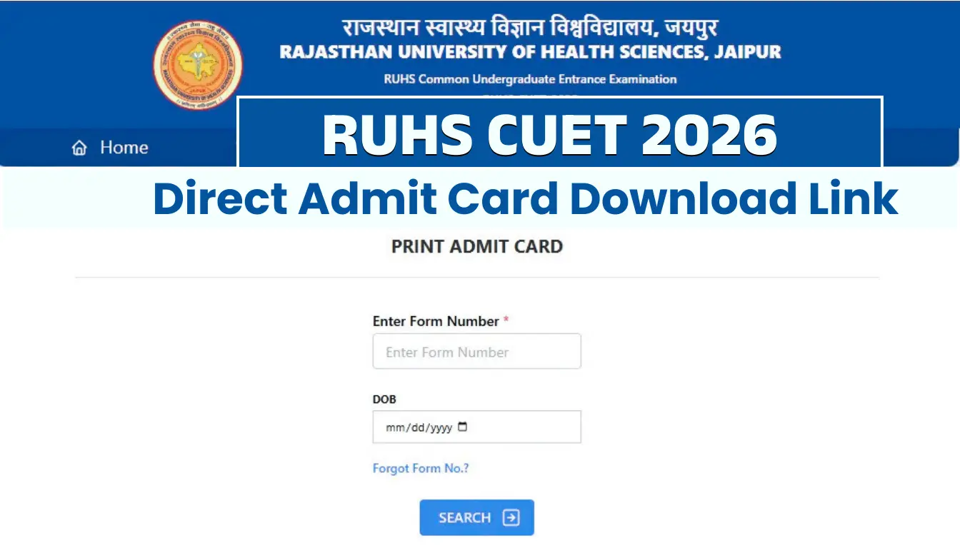 RUHS Admit Card 2026 CUET Nursing BPT Pharmacy Entrance Exam Hall Ticket Download