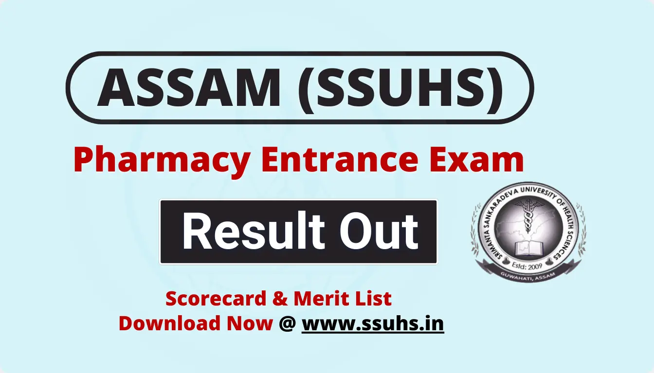 SSUHS Assam Pharmacy Entrance Exam Result 2026 scorecard merit list download