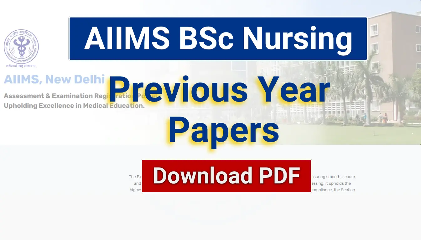 AIIMS BSc Nursing previous year paper with solution pdf download