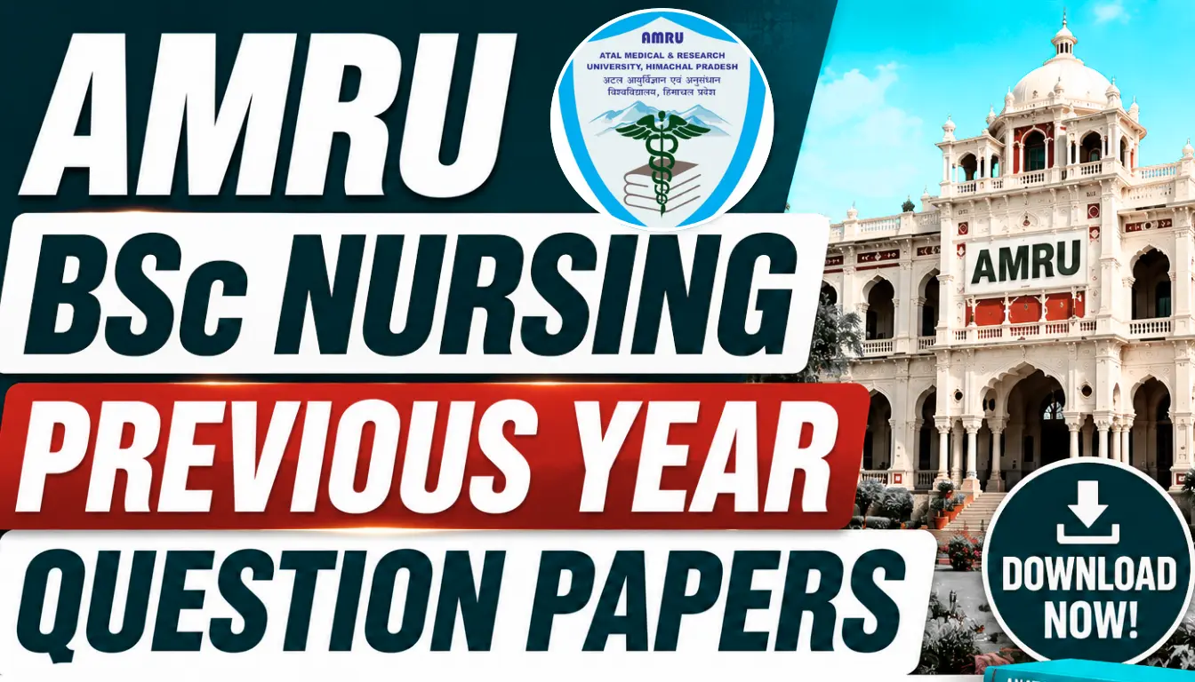AMRU BSc Nursing Previous Year Question Papers