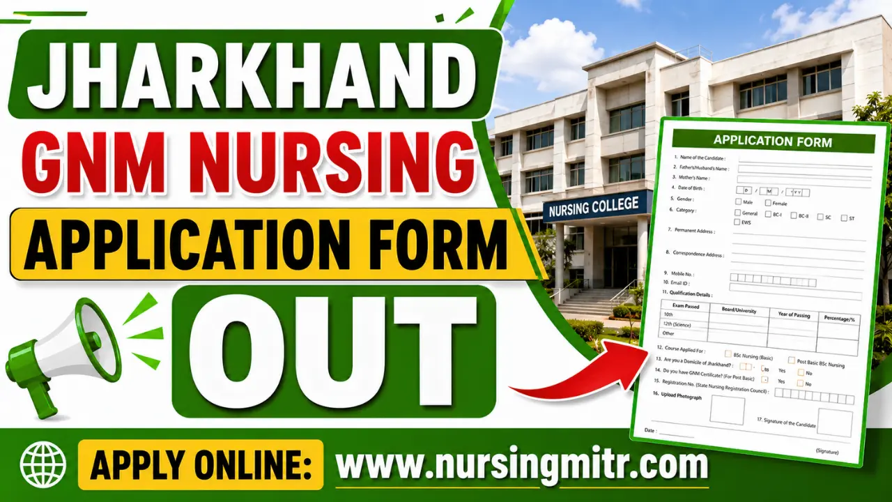 JCECEB Jharkhand GNM Nursing Application Form 2026 Exam Date, Eligibility & Fee Details