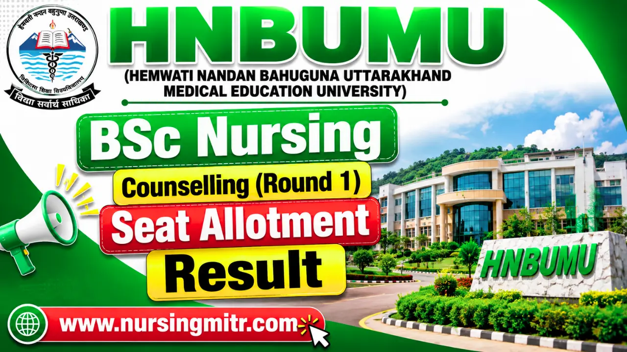 HNBUMU BSc Nursing 1st Round Seat Allotment 2026 OUT