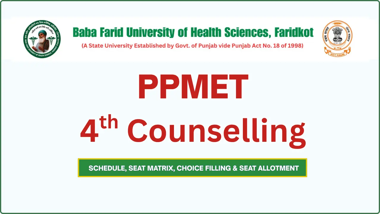 BFUHS PPMET 4th Round Counselling