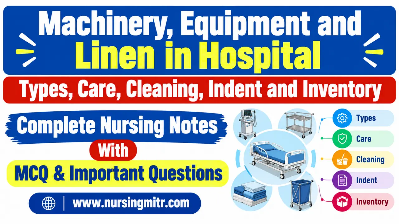 Machinery, Equipment and Linen in Hospital